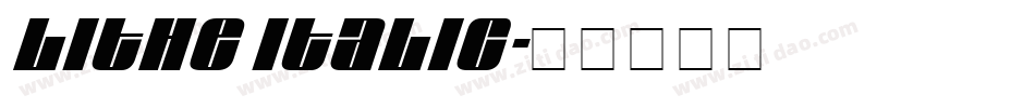 Lithe Italic字体转换